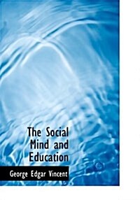 The Social Mind and Education (Paperback)