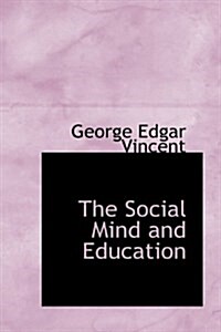 The Social Mind and Education (Paperback)