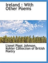 Ireland: With Other Poems (Hardcover)