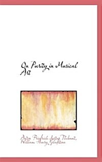 On Purity in Musical Art (Paperback)