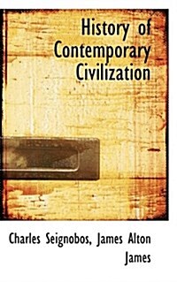 History of Contemporary Civilization (Paperback)