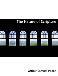 The Nature of Scripture (Hardcover)