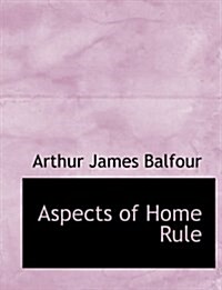 Aspects of Home Rule (Paperback)