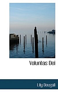 Voluntas Dei (Paperback)