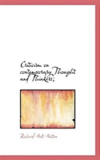 Criticism on Contemporary Thought and Thinkers; (Paperback)