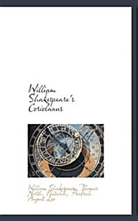 William Shakespeares Coriolanus (Paperback)