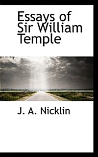 Essays of Sir William Temple (Paperback)