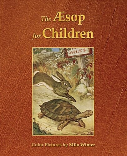 The Aesop for Children (Illustrated in Color) (Paperback)