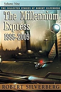 The Millennium Express (Paperback)
