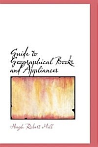 Guide to Geographical Books and Appliances (Hardcover)
