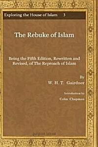 The Rebuke of Islam (Hardcover, 5, Rewritten and R)