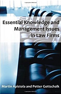 Essential Knowledge and Management Issues in Law Firms (Paperback)