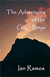 The Adventures of the G.C. Boys (Paperback)