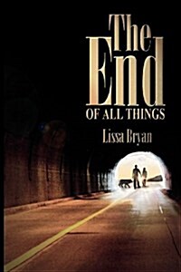 The End of All Things (Paperback)