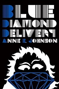 Blue Diamond Delivery (Paperback)