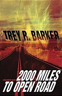 2000 Miles to Open Road (Paperback)