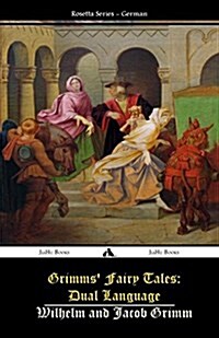 Grimms Fairy Tales: Dual Language: (German-English) (Paperback)