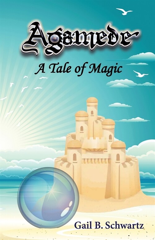 Agamede: A Tale of Magic (Paperback)