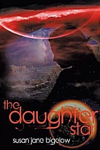 The Daughter Star (Paperback)