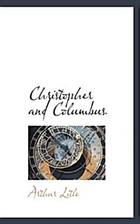 Christopher and Columbus (Paperback)