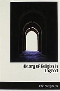 History of Religion in England (Hardcover)