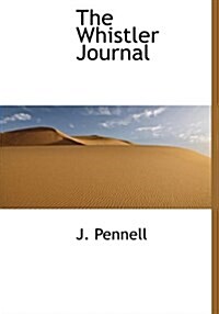The Whistler Journal (Hardcover)