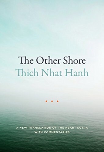 The Other Shore: A New Translation of the Heart Sutra with Commentaries (Paperback, Revised)