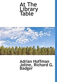 At the Library Table (Hardcover)