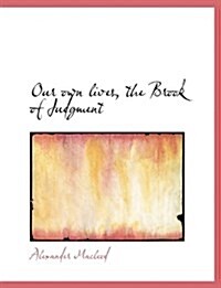 Our Own Lives, the Brook of Judgment (Paperback)