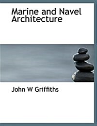 Marine and Navel Architecture (Hardcover)