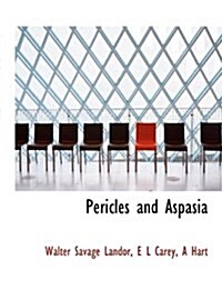 Pericles and Aspasia (Paperback)