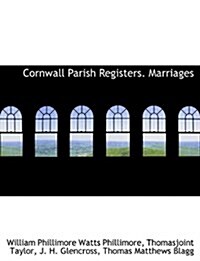 Cornwall Parish Registers. Marriages (Hardcover)