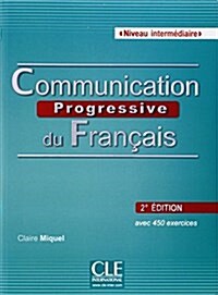 Communication progressive du francais Niveau intermdiaire A2/B1 (1CD audio) (French Edition) (Paperback, 2)
