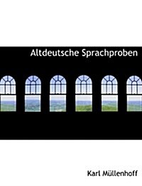 Altdeutsche Sprachproben (Paperback)