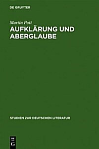 Aufkl?ung und Aberglaube (Hardcover, Reprint 2011)