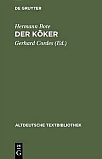 Der K?er (Hardcover, 1. Auflage, Rep)