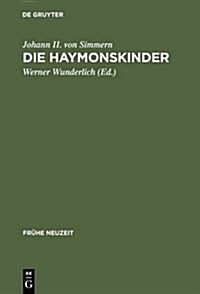 Die Haymonskinder (Hardcover, Reprint 2013)