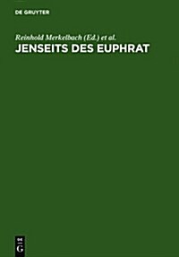 Jenseits Des Euphrat (Hardcover, Reprint 2011)
