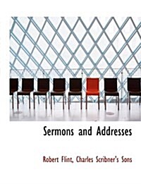 Sermons and Addresses (Paperback)