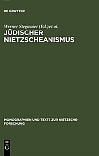 J?ischer Nietzscheanismus (Hardcover, Reprint 2011)