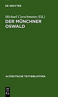 Der M?chner Oswald (Hardcover, 1. Auflage, Rep)