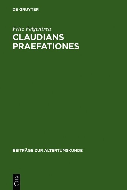 Claudians Praefationes (Hardcover, Reprint 2011)