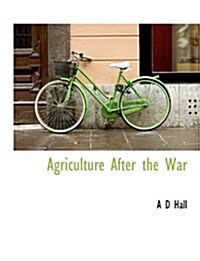 Agriculture After the War (Paperback)