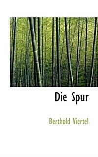 Die Spur (Paperback)