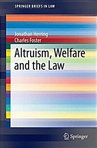 Altruism, Welfare and the Law (Paperback, 2015)