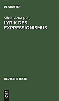 Lyrik Des Expressionismus (Hardcover, 4., Verb. Aufl.)