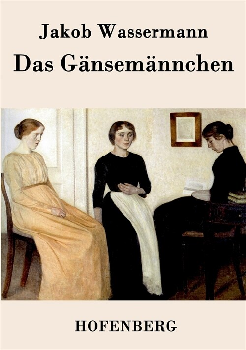 Das G?sem?nchen: Roman (Paperback)