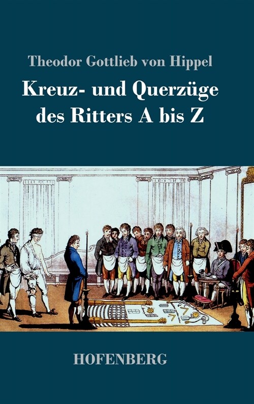 Kreuz- Und Querz?e Des Ritters a Bis Z (Hardcover)