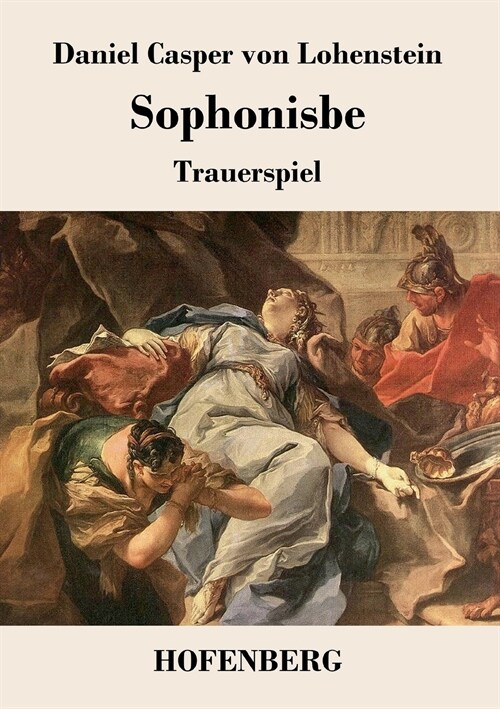 Sophonisbe: Trauerspiel (Paperback)