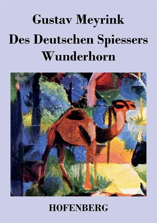 Des Deutschen Spie?rs Wunderhorn (Paperback)